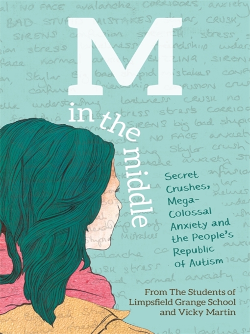 Title details for M in the Middle by The Students of Limpsfield Grange School - Wait list